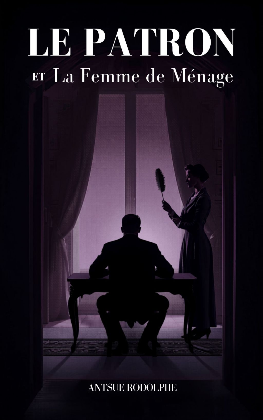 LE PATRON ET LA FEMME DE&nbsp;MÉNAGE