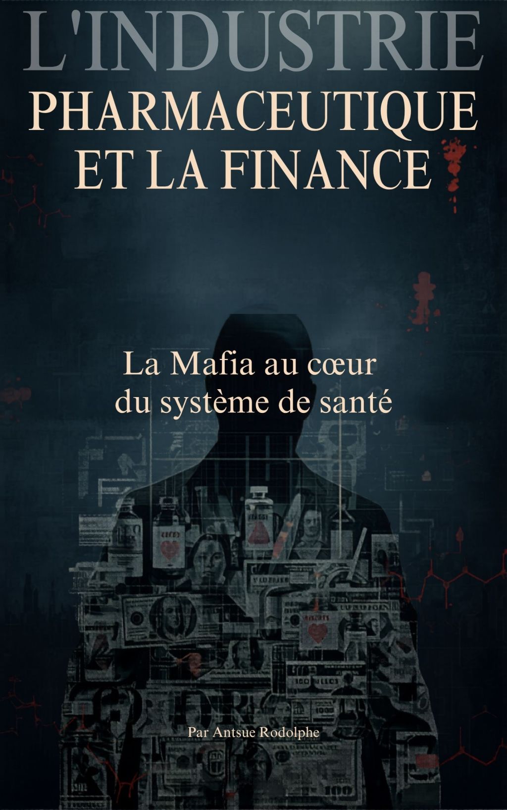 L’INDUSTRIE PHARMACEUTIQUE ET LA&nbsp;FINANCE